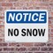 Signmission No Snow, 24 in W x Rectangle, Plastic OS-2PACK-NS-P-1824-L-14811 - alternate 4